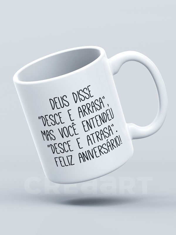 Caneca Desce e Arrasa