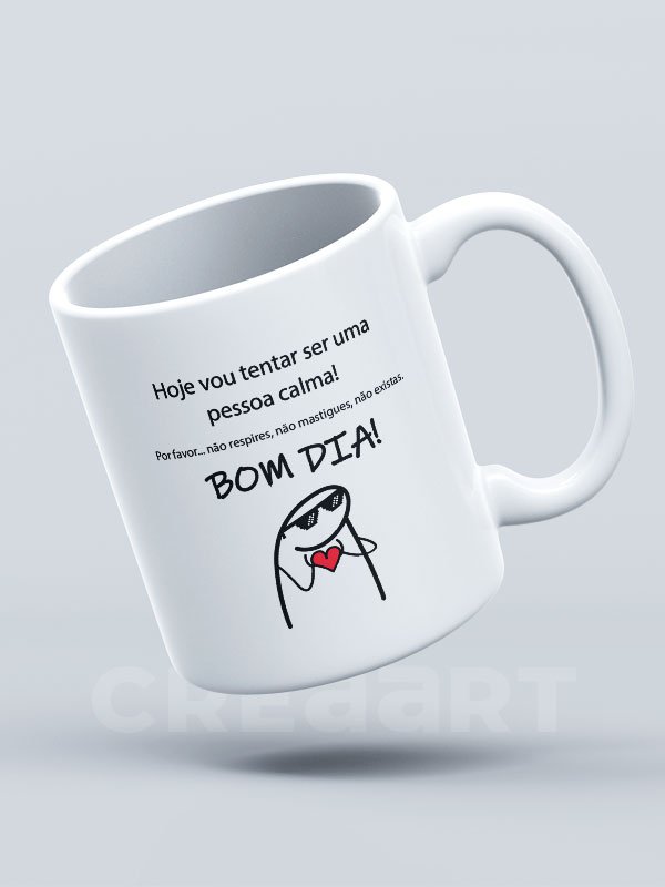 Caneca Bom dia com calma