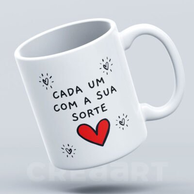 Caneca Cada um com a sua Sorte