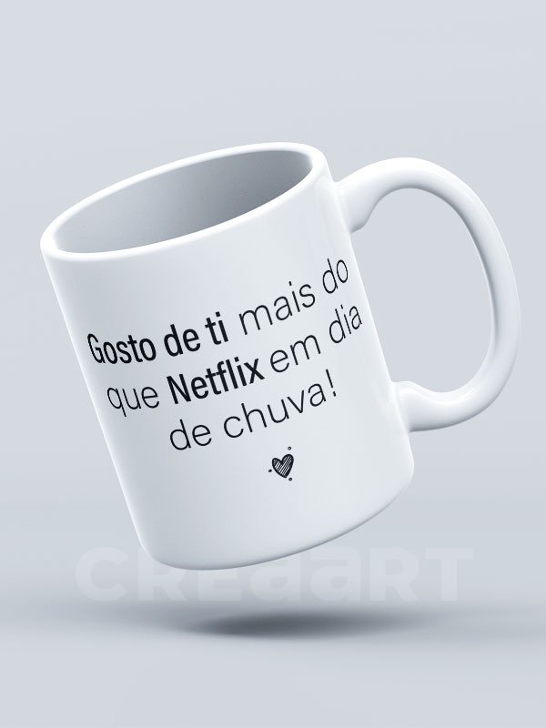 Caneca Gosto de ti mais do que Netflix