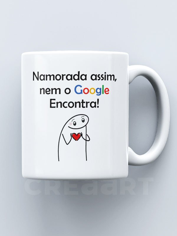 Caneca Namorada assim nem no Google - Image 2