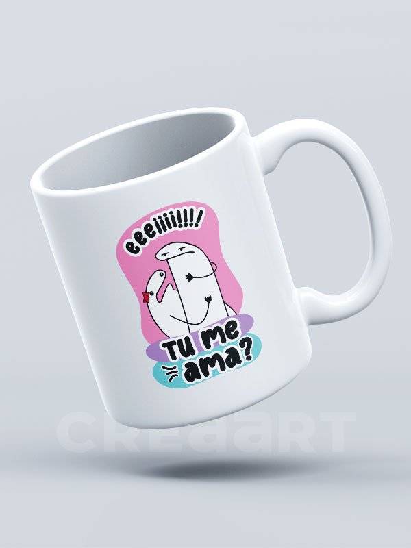 Caneca Eeeiiii! Tu me Ama